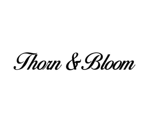 Thorn & Bloom